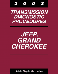 2003 Jeep Grand Cherokee Transmission Diagnostic Procedures Manual