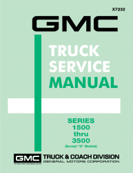 1972 GMC Truck Service Manual Series 1500 thru 3500