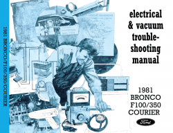 1981 Ford Bronco, Courier, F100-350 Electrical & Vacuum Troubleshooting Manual