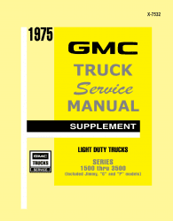 1975 GMC Truck 1500-3500 Service Manual Supplement to 1974 GMC Truck Service Manual