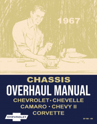 1967 Chevy Chassis Overhaul Manual