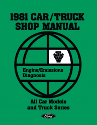 1981 Ford Lincoln Mercury Car / Truck Engine Diagnosis, Emissions Shop Manual