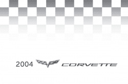 2004 Corvette Owner's Manual Instruktionsbok/bruksanvisning
