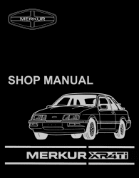 1985 - 1989 Merkur XR4Ti Shop Manual