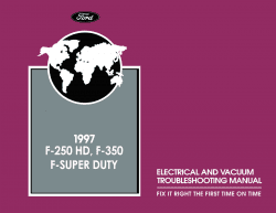 1997 Ford F-250 HD, F-350 & F-Super Duty Electrical and Vacuum Troubleshooting Manual