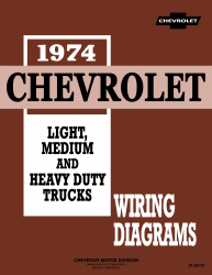 1974 Chevy LD,MD,HD Trucks Wiring Diagrams