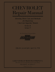 1925 - 1926 Chevrolet Car, Pickup, & Truck Repair Shop Manual