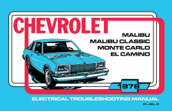 1978 Chevy Malibu, Monte Carlo, El Camino Electrical Troubleshooting Manual