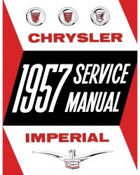 1957 Chrysler and Imperial Service Manual
