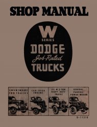 1941-1947 Dodge Truck W Series Shop Manual