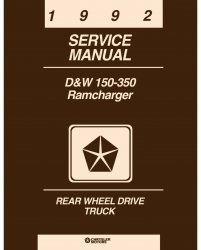 1992 Dodge D/W 150-350 Truck, Ramcharger Service Manual