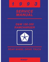 1993 Dodge D/W 150-350 Truck, Ramcharger Service Manual