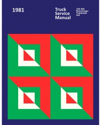 1981 Dodge 150-450 Truck, Ramcharger, Trail Duster Service Manual