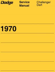 1970 Dodge Challenger & Dart Service Manual