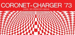 1973 Dodge Coronet - Charger Instruktionsbok