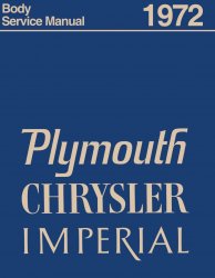 1972 Plymouth Chrysler Imperial Body Service Manual