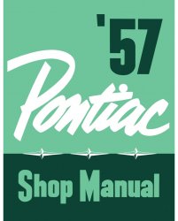 1957 Pontiac Shop Manual