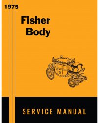 1975 Fisher Body Service Manual