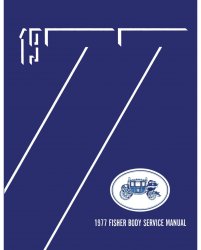 1977 Fisher Body Service Manual