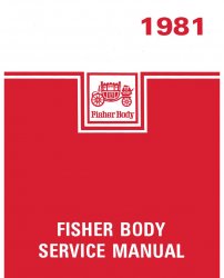 1981 Fisher Body Service Manual