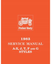 1983 Fisher Body A-X, J, T, F, G Service Manual