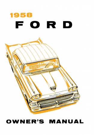 1958 Ford Car Owner's Manual Instruktionsbok