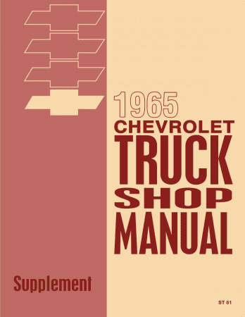 1965 Chevrolet Truck Shop Manual Supplement to 1963 Chevy Truck Shop Manual