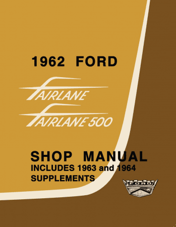 1962-1964 Ford Fairlane Shop Manual