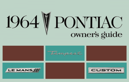 1964 Pontiac GTO, Tempest, & LeMans Owner's Manual Instruktionsbok i färg