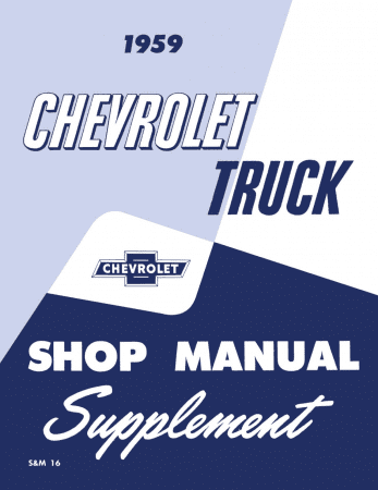 1959 Chevy Truck Shop Manual Supplement to 1958 Chevy Truck Shop Manual