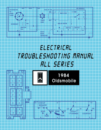 1984 Oldsmobile Electrical Troubleshooting Manual - Includes Update Supplement