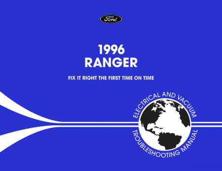 1996 Ford Ranger Electrical and Vacuum Troubleshooting Manual
