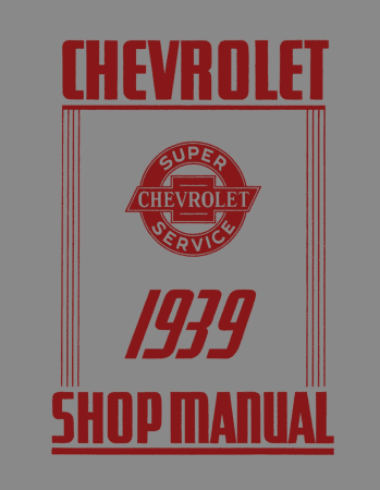 1939 Chevrolet Car and Truck Shop Manual