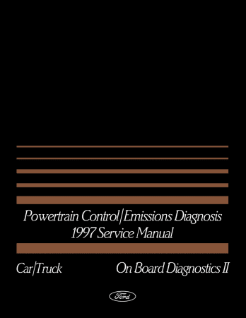 1997 Ford Powertrain Control / Emissions Diagnosis Service Manual