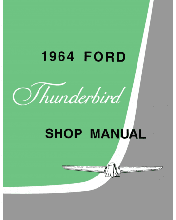 1964 Ford Thunderbird Shop Manual