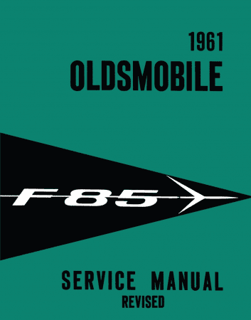 1961 Oldsmobile F-85 Service Manual