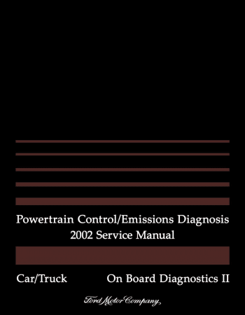 2002 Ford Car & Truck Powertrain Control / Emissions Diagnosis Service Manual