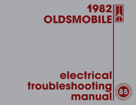 1982 Oldsmobile Electrical Troubleshooting Manual