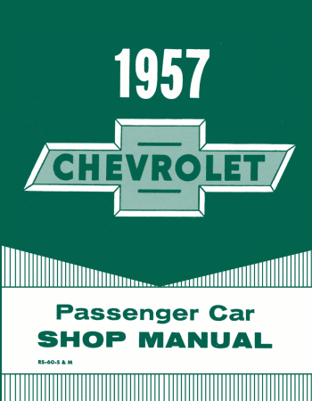 1957 Chevrolet Shop Manual