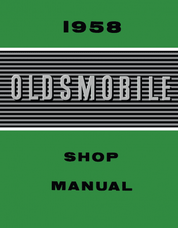 1958 Oldsmobile Shop Manual