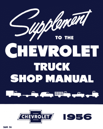 1956 Chevy 2nd Series Truck Shop Manual Supplement to 1955 Chevy Truck Shop Manual - 2nd Series