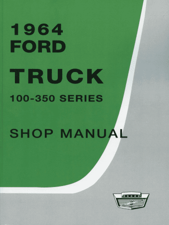 1964 Ford Truck Shop Manual