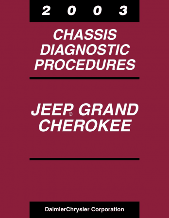 2003 Jeep Grand Cherokee Chassis Diagnostic Procedures Manual Service och reparationshandbok
