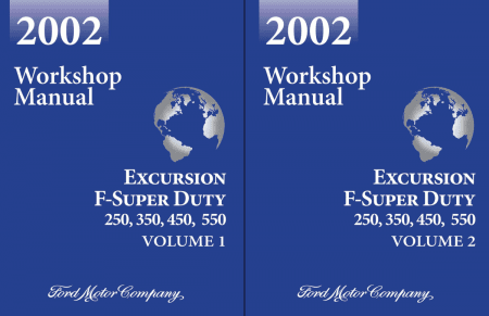 2002 Ford F-Super Duty 250, 350, 450, 550 & Excursion Workshop Manual