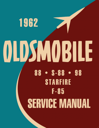1962 Oldsmobile Shop Manual Supplement to 1961 Oldsmobile Shop Manual