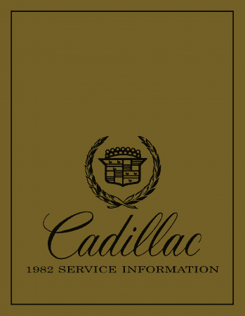 1982 Cadillac Shop Manual - Includes H-1914B Final Updates Volume