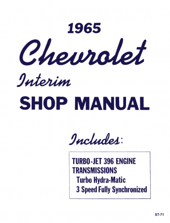 1965 Chevrolet Interim Shop Manual