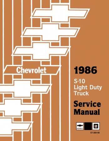 1986 Chevrolet S-10 LD Truck Shop Manual - Includes 11x26 Wiring Diagrams