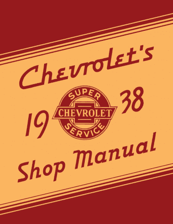 1938 Chevrolet Car and Truck Shop Manual