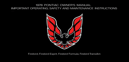 1978 Pontiac Firebird Owner's Manual Instruktionsbok 